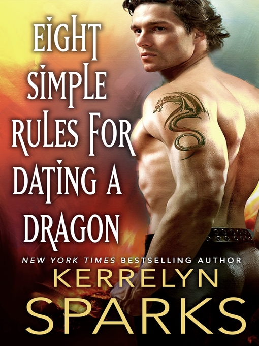 Title details for Eight Simple Rules for Dating a Dragon by Kerrelyn Sparks - Wait list
